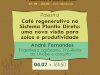 Cafeicultura regenerativa: uma abordagem prática e moderna