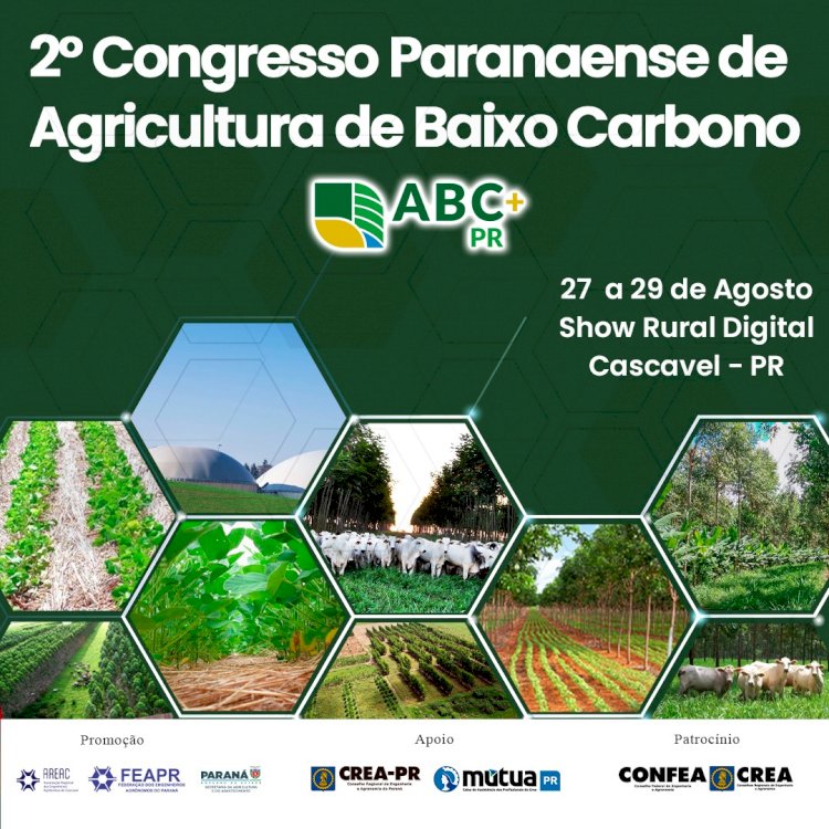 Cascavel sedia 2º Congresso de Agricultura de Baixo Carbono