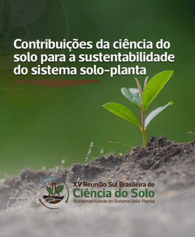 Mais de 500 inscritos na Reunião Sul Brasileira de Ciência do Solo