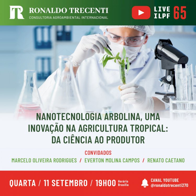 Live: Arbolina, solução nanotecnológica para aumento de produtividade e qualidade
