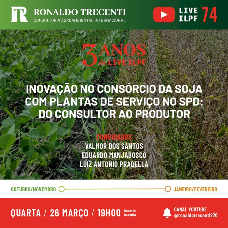 Live: Inovação no consórcio da soja com plantas de serviço no Sistema Plantio Direto