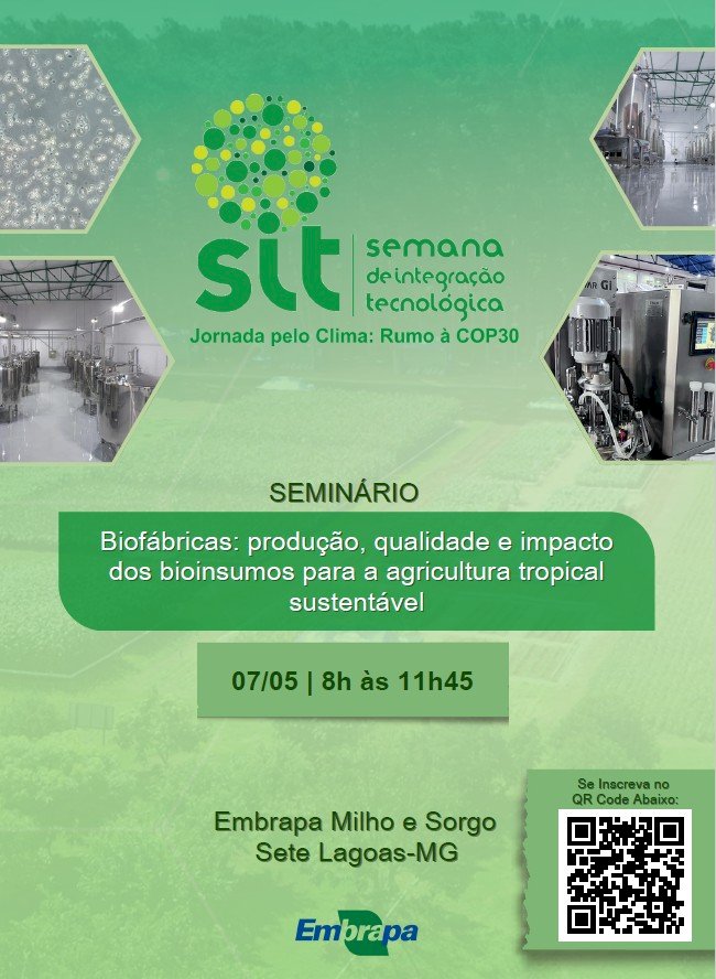 Embrapa promove seminário “Biofábricas: produção, qualidade e impacto dos bioinsumos para a agricultura tropical sustentável”