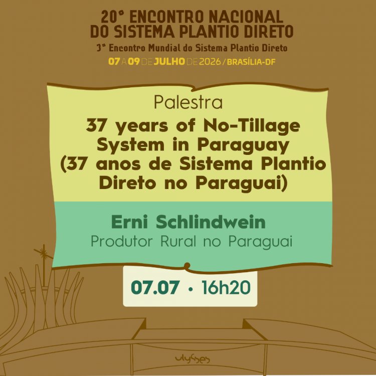 37 anos de Sistema Plantio Direto no Paraguai